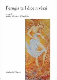 Perugia te l dice n vèrzi. Con CD Audio - copertina