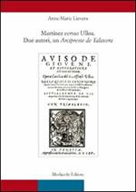 Martinez versus Ulloa. Due autori, un Arcipreste de Talavera