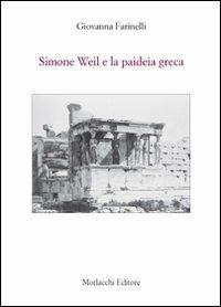 Simone Weil e la paideia greca - Giovanna Farinelli - copertina