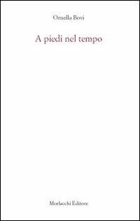 A piedi nel tempo - Ornella Bovi - copertina