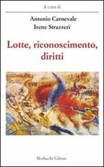 Lotte, riconoscimento, diritti