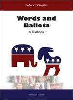 Words and Ballots. A textbook. Con DVD