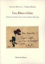 Uva, ribes e gelso. Storia di un caporale e di un esercito scomparsi nella steppa