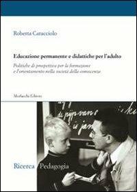 Educazione permanente e didattiche per l'adulto - Roberta Caracciolo - copertina