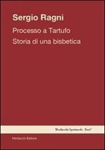 Processo a tartufo. Storia di una bisbetica