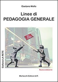Linee di pedagogia generale - Gaetano Mollo - copertina