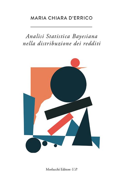 L' analisi statistica bayesiana nella distribuzione dei redditi - M. Chiara D'Errico - copertina