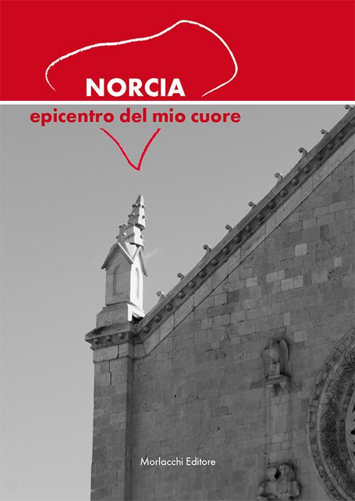 Norcia epicentro del mio cuore - copertina
