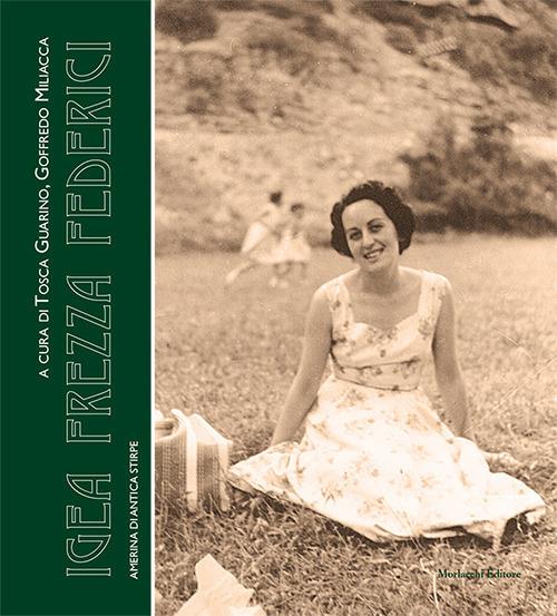 Igea Frezza Federici. Amerina di antica stirpe - copertina