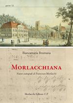 Morlacchiana. Nuovi autografi di Francesco Morlacchi