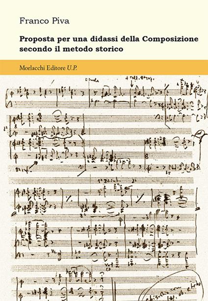 Proposta per una didassi della composizione secondo il metodo storico - Franco Piva - copertina