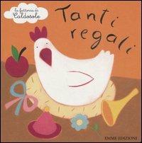 Tanti regali. La fattoria di Caldosole - Stefano Bordiglioni - copertina