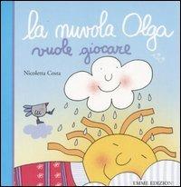 La nuvola Olga vuole giocare - Nicoletta Costa - copertina