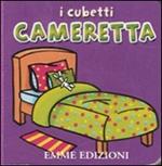 Cameretta. I cubetti