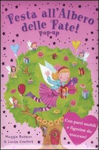 Festa all'Albero delle fate! Libro pop-up. Ediz. illustrata - Maggie Bateson,Louise Comfort - 3