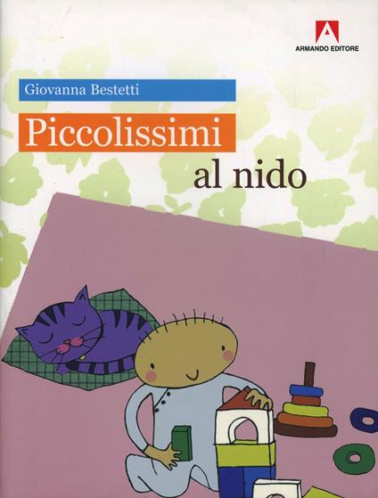 Piccolissimi al nido - Giovanna Bestetti - copertina