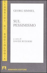 Sul pessimismo - Georg Simmel - copertina