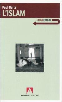 L' Islam - Paul Balta - copertina