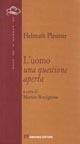 L'uomo. Una questione aperta - Helmuth Plessner - copertina