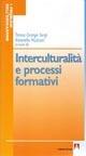 Interculturalità e processi formativi