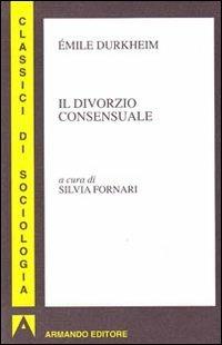 Il divorzio consensuale - Émile Durkheim - copertina