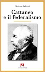 Cattaneo e il Federalismo