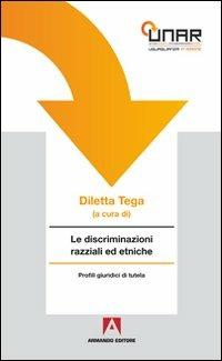 Le discriminazioni razziali ed etniche. Con CD-ROM - copertina