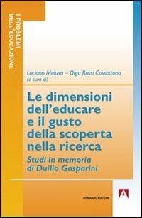 Le dimensioni dell'educare e il gusto della scoperta nella ricerca. Studi in memoria di Duilio Gasperini - copertina