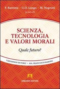 Scienza, tecnologia e valori morali - copertina