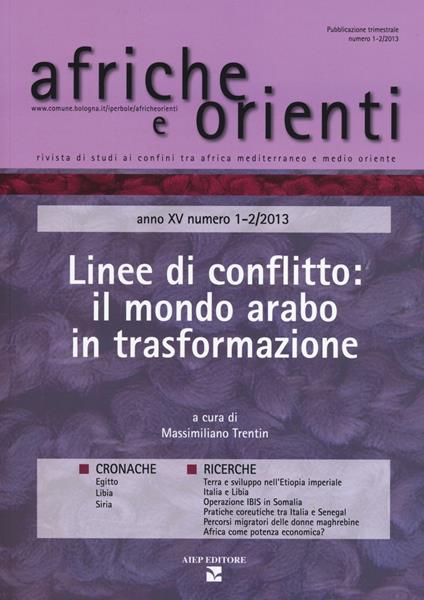 Afriche e Orienti (2013) vol. 1-2. Linee di conflitto: il mondo arabo in trasformazione - copertina