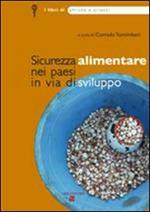 Afriche e Orienti (2009). Vol. 3: Sicurezza alimentare nei paesi in via di sviluppo