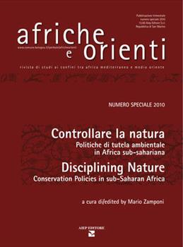 Libro Afriche e Orienti (2010). Controllare la natura. Politiche di tutela ambientale sub-sahariana. Ediz. bilingue 
