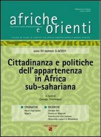 Afriche e Orienti (2012) vol. 3-4. Cittadinanza e politiche dell'appartenenza in Africa sub-sahariana - copertina