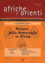 Afriche e orienti (2012) vol. 1-2. Percorsi della democrazia in Africa