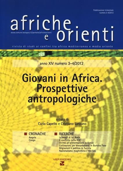 Afriche e Orienti (2013) vol. 3-4. Giovani in Africa. Prospettive antropologiche - copertina