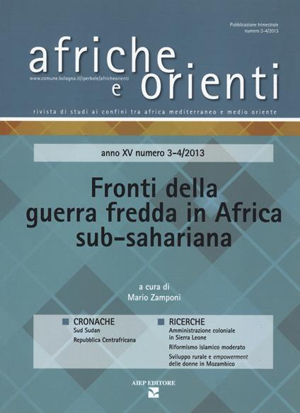 Afriche e orienti (2013). Vol. 3-4: Fronti della guerra fredda in Africa sub-sahariana. - copertina