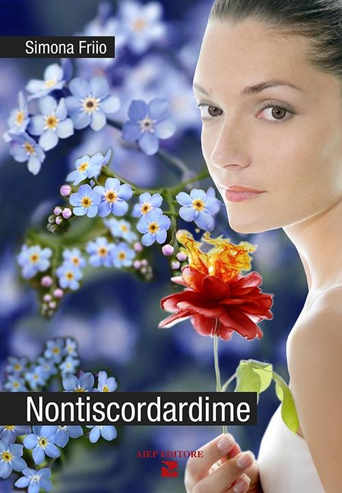 Nontiscordardime - Simona Friio - copertina