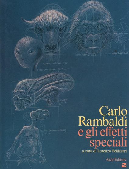 Carlo Rambaldi e gli effetti speciali - copertina
