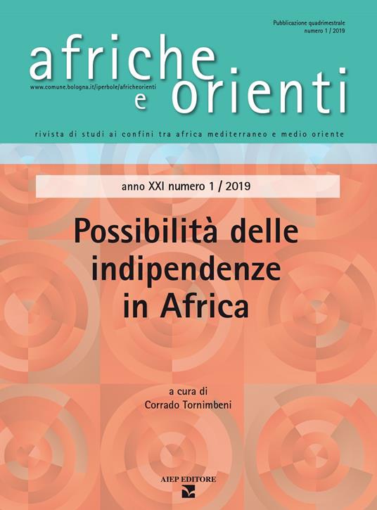 Afriche e Orienti (2019). Vol. 1: Possibilità delle indipendenze in Africa - copertina
