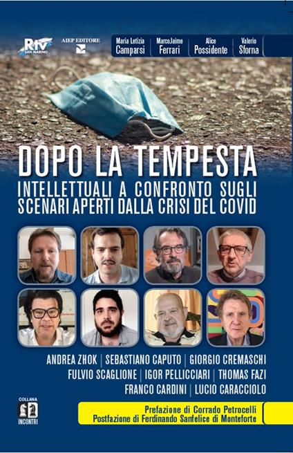 Dopo la tempesta. Intellettuali a confronto sugli scenari aperti dalla crisi del Covid - copertina