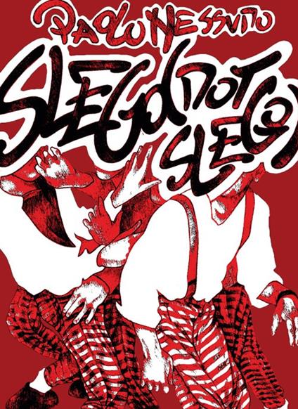 Slego (not slego) - Paolo Nessuno - copertina
