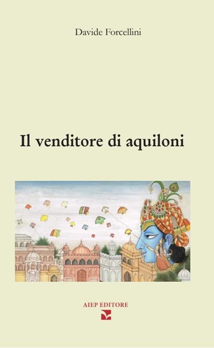 Il venditore di aquiloni - Davide Forcellini - copertina