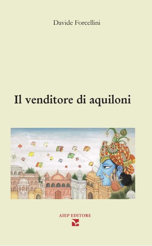 Il venditore di aquiloni - Davide Forcellini - copertina
