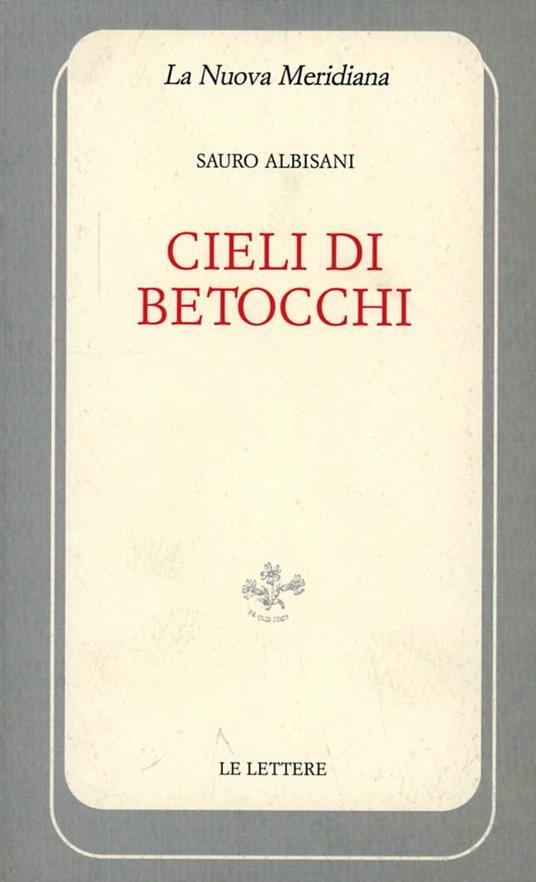 Cieli di Betocchi - Sauro Albisani - copertina