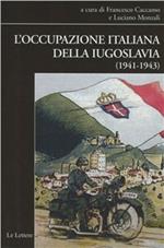 L'occupazione italiana della Iugoslavia (1941-1943)