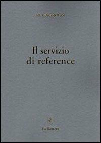 Il servizio di reference - Shiyali R. Ranganathan - copertina