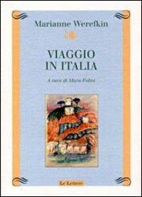 Viaggio in Italia - Marianne Werefkin - copertina