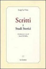 Scritti. Vol. 1: Studi storici