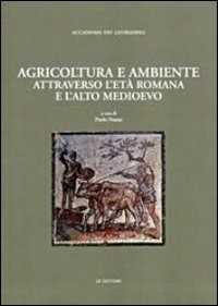 Libro Uomini nelle campagne. Agricoltura ed economie rurali in Toscana (secoli XIV-XIX) Paolo Nanni