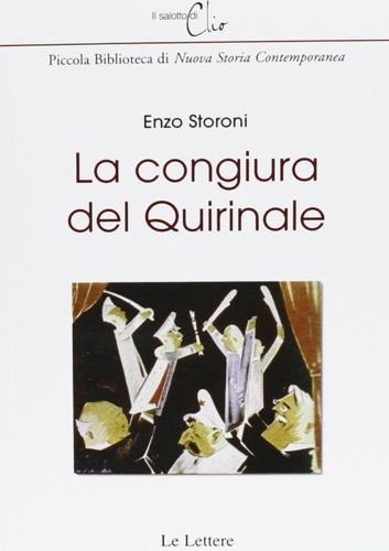 La congiura del Quirinale - Enzo Storoni - copertina